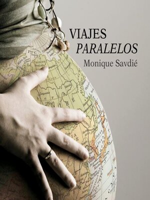 cover image of Viajes paralelos. Del útero al Himalaya
